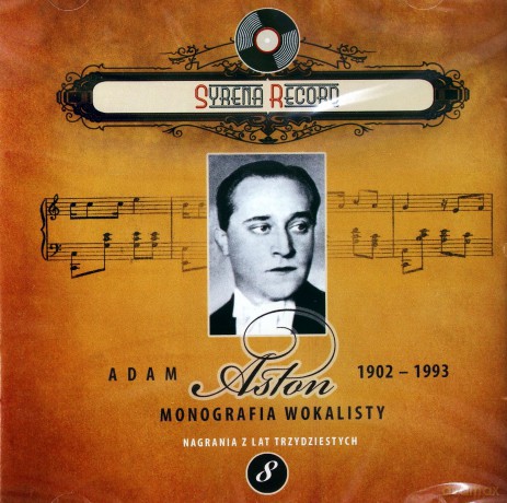 Syrena Record 8: Adam Aston - Monografia wokalisty [CD]