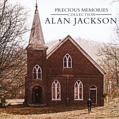 Alan Jackson: Precious Memories [CD]