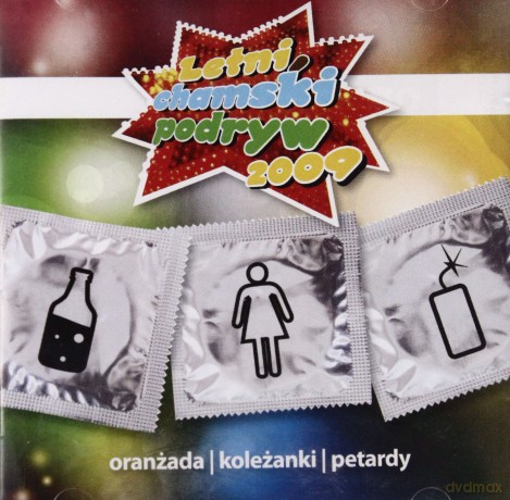 Letni Chamski Podryw: Oranżada, koleżanki, petardy [CD]
