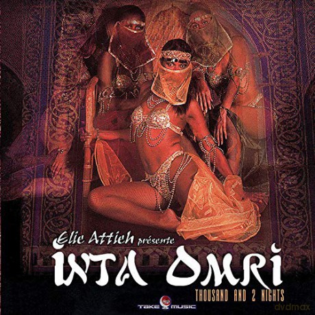 Elie Attieh: Presents Inta Omri: Thousand And 2 Nights [CD]