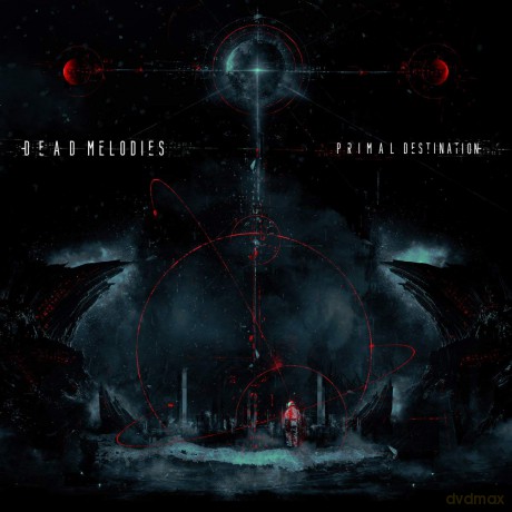 Dead Melodies: Primal Destination [CD]