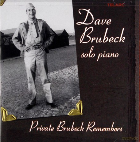 Dave Brubeck: Private Brubeck Remembers [CD]