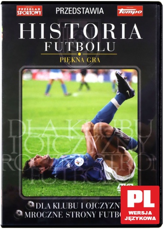Historia Futbolu: Dla klubu i Ojczyzny+Mroczne strony futbolu [DVD]