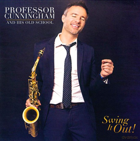 Adrian Cunningham: Profesor Cunninham And His Ols School: Swing It Out [CD]