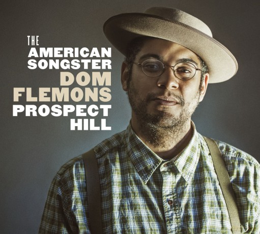 Dom Flemons: Prospect Hill [CD]