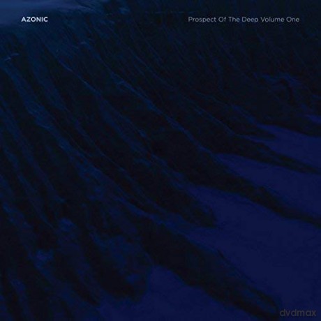 Azonic: Prospect Of The Deep Volume One [CD]