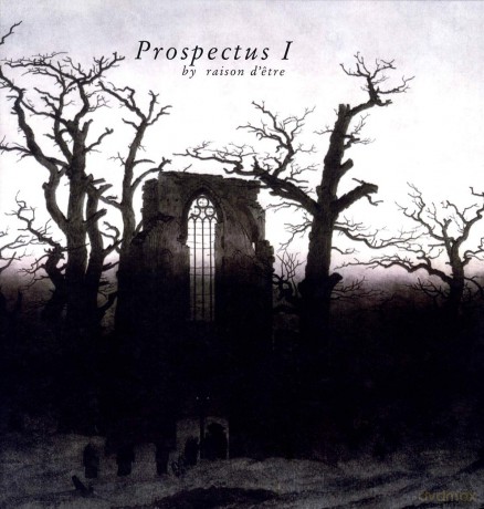 Raison Detre: Prospectus I [2xWinyl]