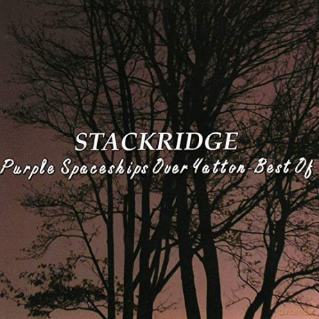 Stackridge: Purple Spaceships Over Yatton [CD]