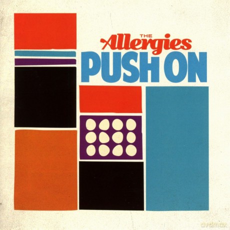 Allergies: Push On [CD]