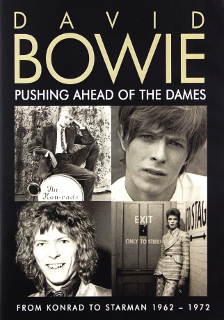 David Bowie: Pushing Ahead Of The Dames [DVD]
