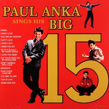 Paul Anka: Paul Anka Sings His Big 15 [CD]