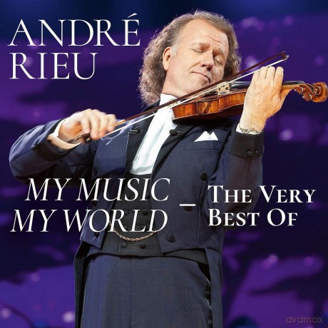 Andre Rieu: My Music My World. The Very Best Of [2CD]