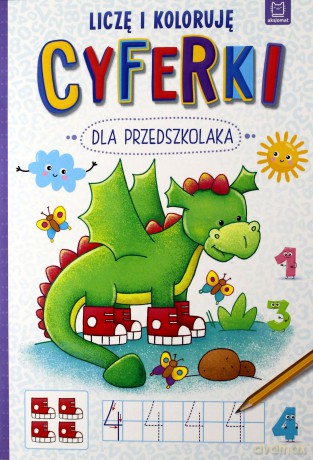 Cyferki dla przedszkolaka. Liczę i koloruję [KSIĄŻKA]