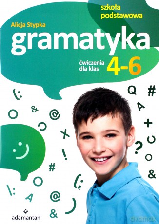 Gramatyka Ćwiczenia dla klas 4-6 - Alicja Stypka [KSIĄŻKA]