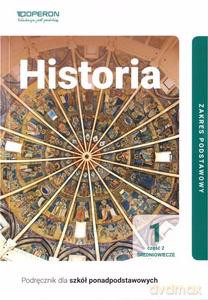 Historia LO 1 Podręcznik Zakres podstawowy cz. 2 - Janusz Ustrzycki, Mirosław Ustrzycki [KSIĄŻKA]