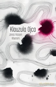 Klauzula ojca - Khemiri Jonas Hassen [KSIĄŻKA]