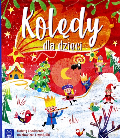 Kolędy dla dzieci [KSIĄŻKA]