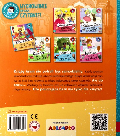 Książę Aram nie chce być samodzielny. Edukacyjne baśnie dla przedszkolaków [KSIĄŻKA]