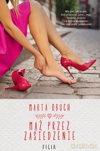 Mąż przez zasiedzenie - Marta Obuch [KSIĄŻKA]