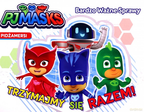 Pidżamersi Bardzo ważne sprawy Trzymajmy się razem [KSIĄŻKA]
