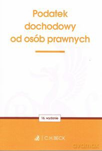 Podatek Dochodowy Od Osób Prawnych [KSIĄŻKA]