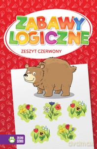 Zabawy logiczne. Zeszyt czerwony [KSIĄŻKA]