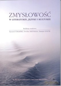 Zmysłowość w literaturze, języku i kulturze [KSIĄŻKA]