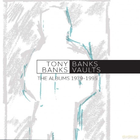 Tony Banks: Banks Vaults - The Complete Albums 1979-1995 [8CD]