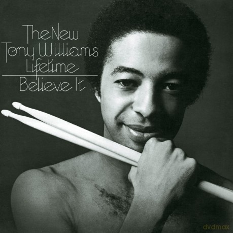 Tony Williams: Believe It [CD]