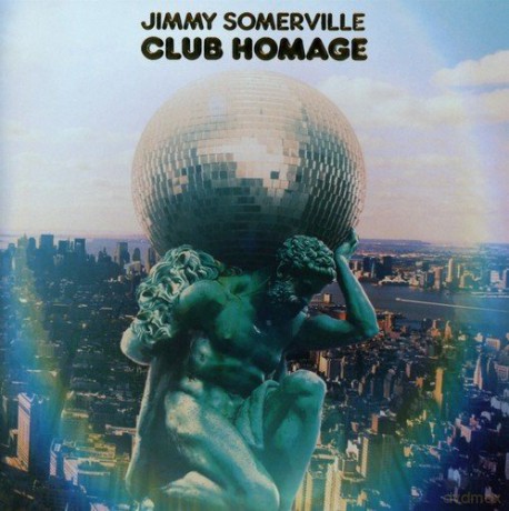 Jimmy Somerville: Club Homage [CD]