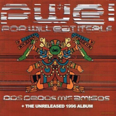 Pop Will Eat Itself: Dos Dedos Mis Amigos/A Lick Of The Old [2CD]