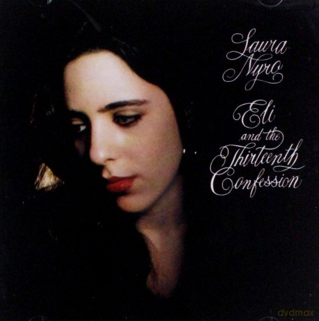 Laura Nyro: Eli & The Thirteenth Confession [CD]