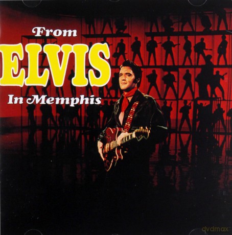 Elvis Presley: From Elvis In Memphis [CD]