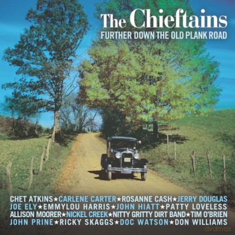 Chieftains: Further Down The Old Plank Road [CD]