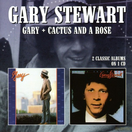 Gary Stewart: Gary/Cactus And A Rose [CD]
