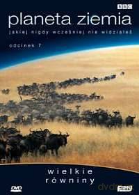 Planeta Ziemia 7: Wielkie Równiny (BBC) [DVD]