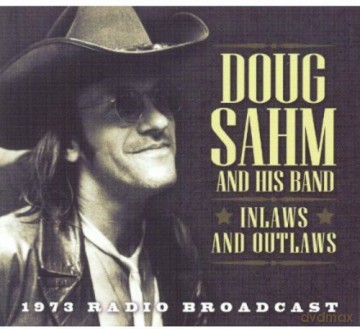 Doug Sahm: Inlaws And Outlaws [CD]