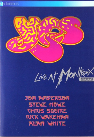 Yes: Live At Montreux 2003 [DVD]