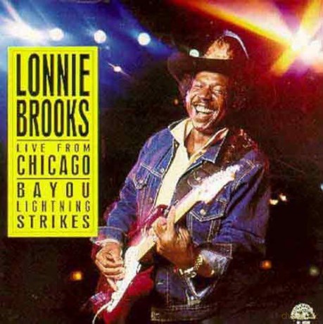 Lonnie Brooks: Live From Chicago/Bayou Ligh [CD]