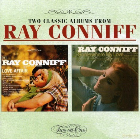 Ray Conniff: Love Affair/Somewhere My Love [CD]