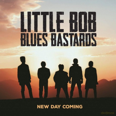 Little Bob Blues Bastards: New Day Coming [CD]