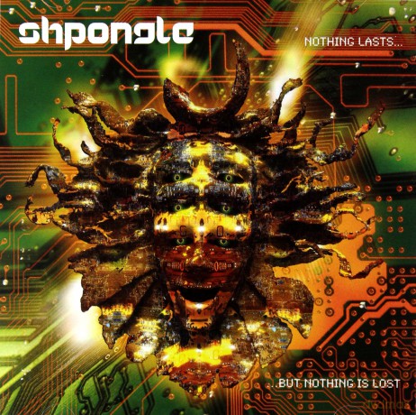 Shpongle: Nothing Lasts But Nothing Is Lost [CD]