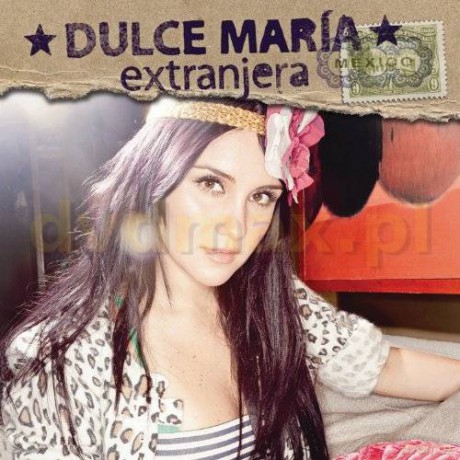Dulce Maria: Extranjera - Primera Parte [CD]