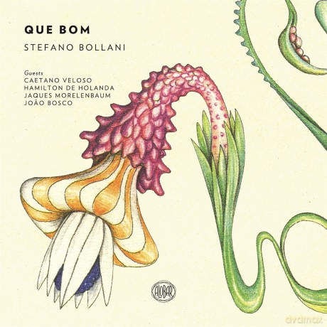 Stefano Bollani: Que Bom [CD]