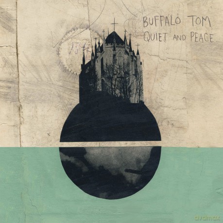 Buffalo Tom: Quiet And Peace [CD]