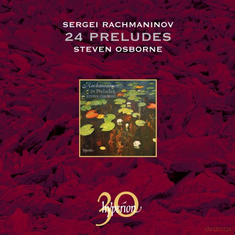 Steven Osborne: Rachmaninov24 Preludes [CD]