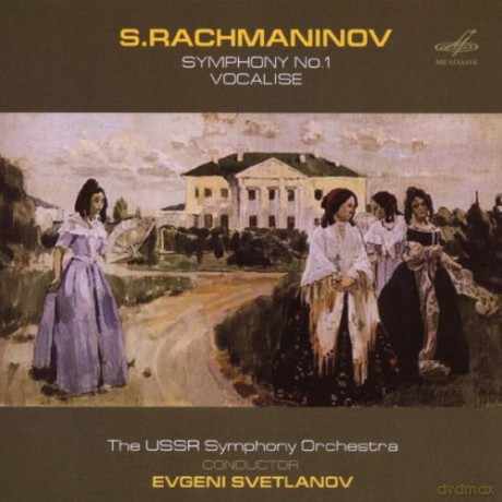 Ussr Sosvetlanov: Rachmaninovsymphony No 1 Vocalise [CD]