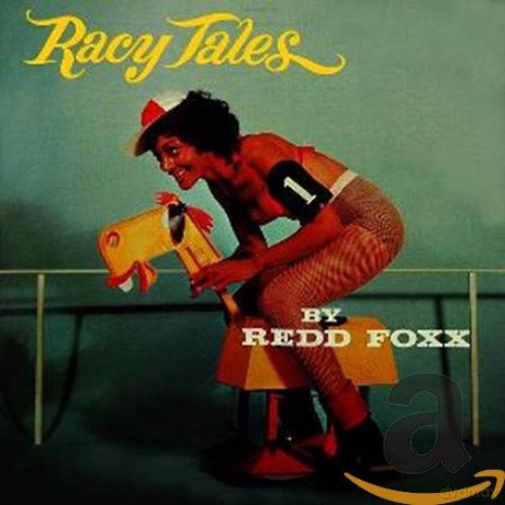 Redd Foxx: Racy Tales [CD]