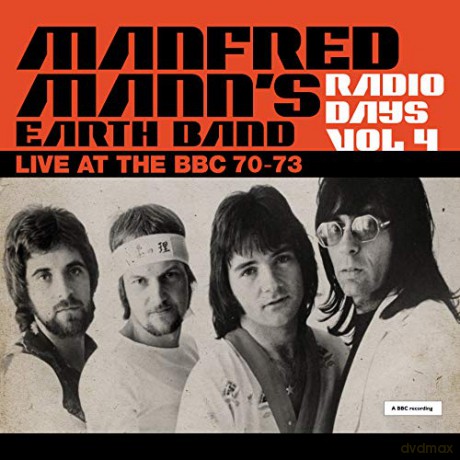 Manfred Manns Earth Band: Radio Days Vol. 4 - Live At The BBC 70-73 [2CD]