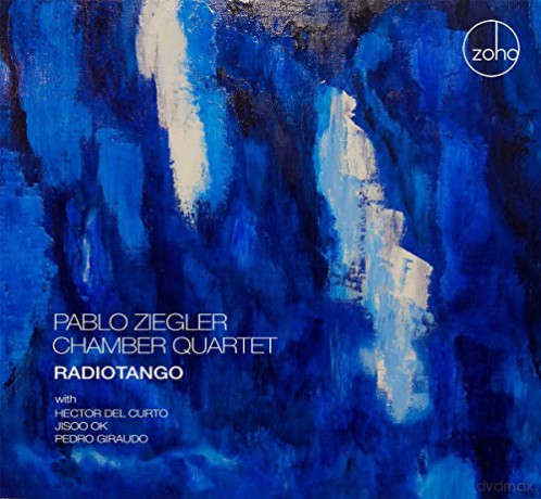 Pablo Ziegler Chamber Quartet: Radiotango [CD]